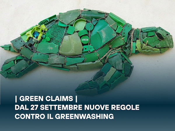 Green Claims: dal 27 settembre nuove regole contro il greenwashing