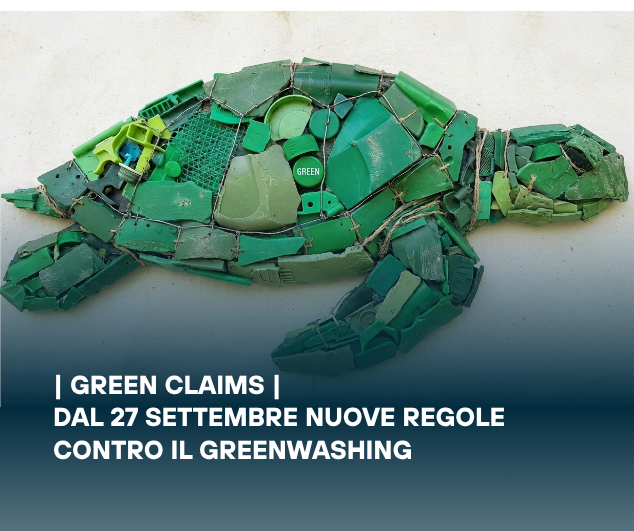 Green Claims: dal 27 settembre nuove regole contro il greenwashing