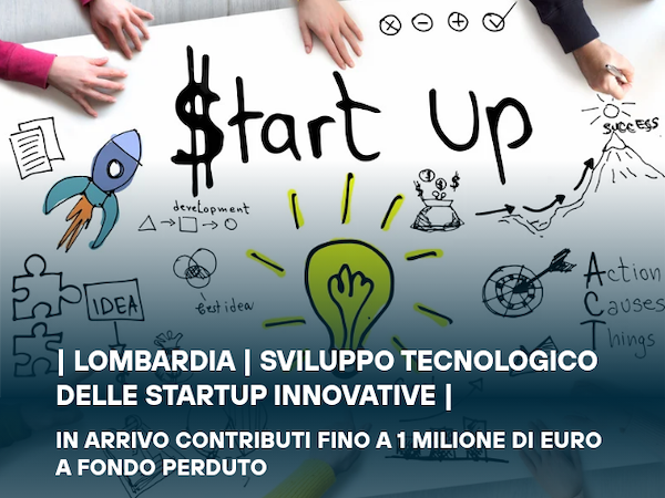 LOMBARDIA | Sviluppo tecnologico delle startup innovative