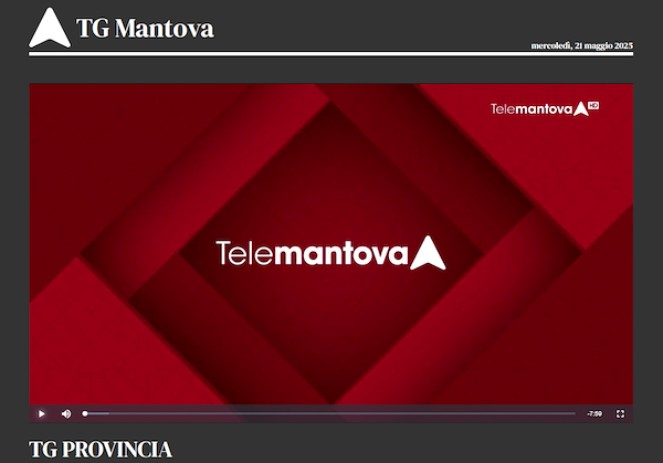 Fonte: Telemantova - TG Provincia 20 maggio 2025