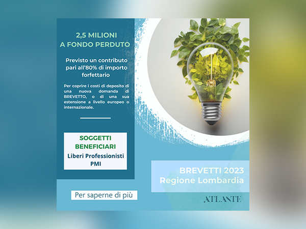 BREVETTI LOMBARDIA - 2,5 MILIONI DI EURO per le imprese che innovano